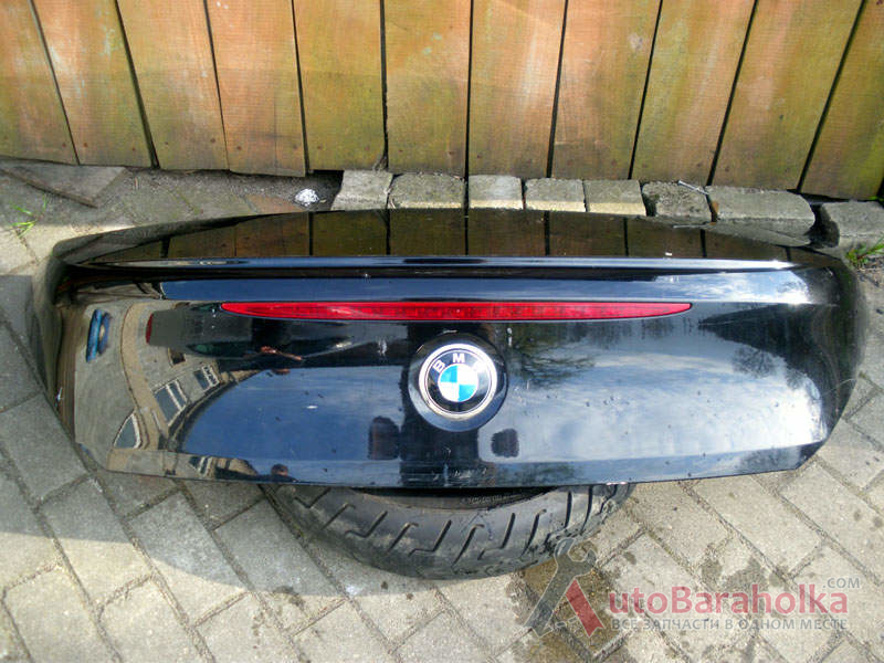 Продам BMW E64 (Крышка багажника на БМВ 6 серии E64) 2003-2010 год Ковель