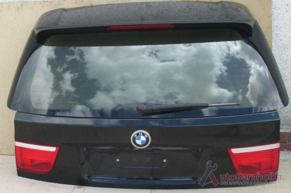 Продам Крышка багажника на БМВ X5 E70 (BMW X5 E70) ) 2006-2013 год Ковель