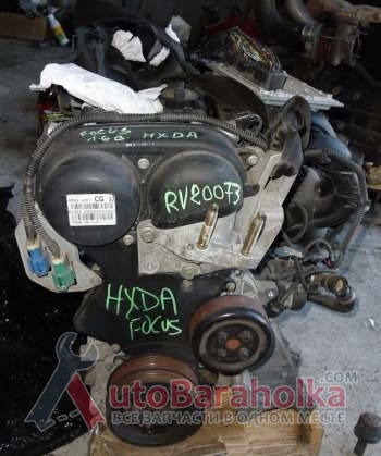 Продам Двигатель HXDA HXDB 85кВт без навесного Ford Focus II 1.6 16V 2004-2010 Киев