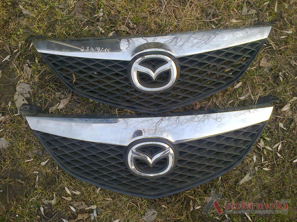 Продам Оригинальная решетка радиатора Mazda 6 (2002-2008) Луцьк